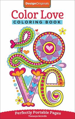 Color Love Coloring Book Perfectly Portable Pages  9781497200357 Front Cover