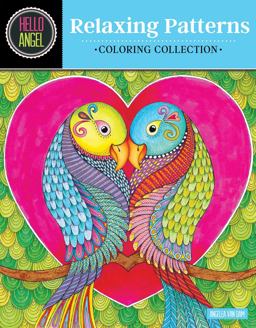Hello Angel Relaxing Patterns Coloring Collection  9781497201415 Front Cover