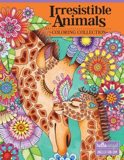 Hello Angel Irresistible Animals Coloring Collection  9781497203419 Front Cover