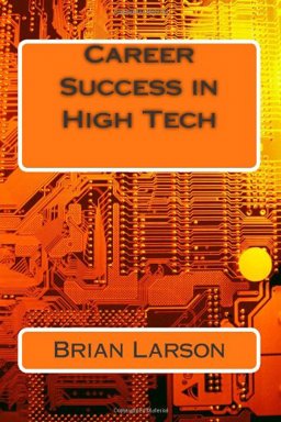 Career Success in High Tech  9781497338265 Front Cover