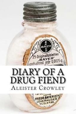 Diary of a Drug Fiend