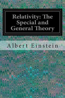 Relativity: the Special and General Theory