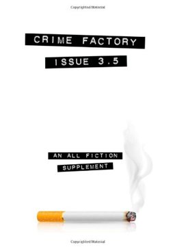 Crime Factory Issue 3. 5