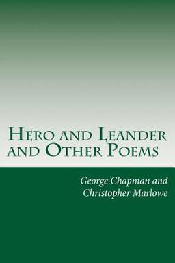 Hero and Leander and Other Poems