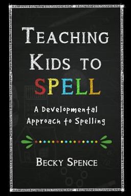 Teaching Kids to Spell