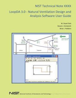LoopDA 3. 0 - Natural Ventilation Design and Analysis Software User Guide LoopDA 3. 0 - Natural Ventilation Design and Analysis Software User Guide