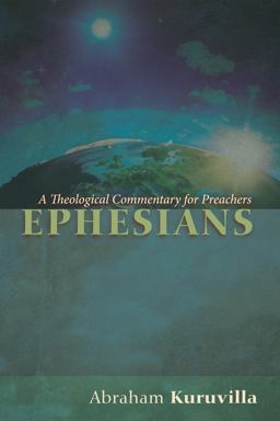 Ephesians A Theological Commentary for Preachers  9781498203043 Front Cover