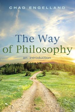 Way of Philosophy An Introduction  9781498220965 Front Cover