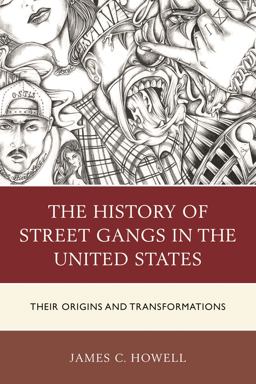 The History of Street Gangs in the United States The History of Street Gangs in the United States