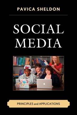Social Media Principles and Applications  9781498520904 Front Cover