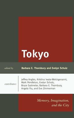 Tokyo Memory, Imagination, and the City  9781498523677 Front Cover