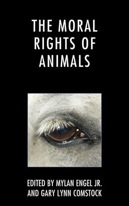 The Moral Rights of Animals The Moral Rights of Animals