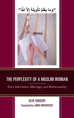 Perplexity of a Muslim Woman Over Inheritance, Marriage, and Homosexuality  9781498541695 Front Cover