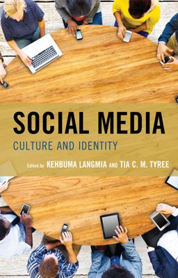 Social Media Culture and Identity  9781498548571 Front Cover
