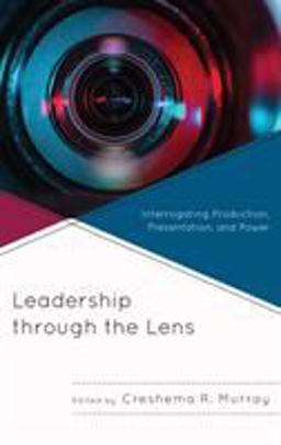 Leadership Through the Lens