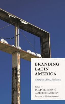 Branding Latin America Branding Latin America