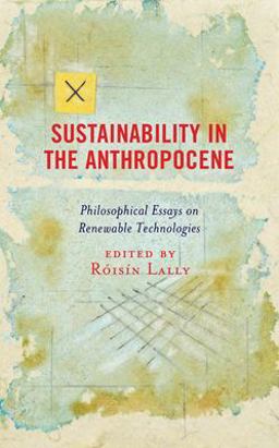Sustainability in the Anthropocene Sustainability in the Anthropocene