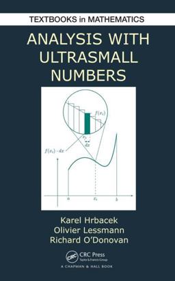 Analysis with Ultrasmall Numbers  9781498702652 Front Cover