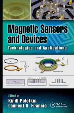 Magnetic Sensors and Devices Technologies and Applications  9781498710978 Front Cover