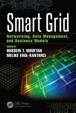 Smart Grid Networking, Data Management, and Business Models  9781498719704 Front Cover
