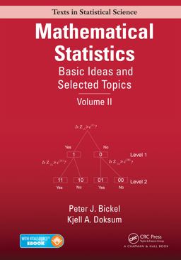 Mathematical Statistics Basic Ideas and Selected Topics, Volume II 2nd 9781498722681 Front Cover