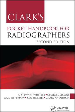 Clark's Pocket Handbook for Radiographers:  9781498726993 Front Cover