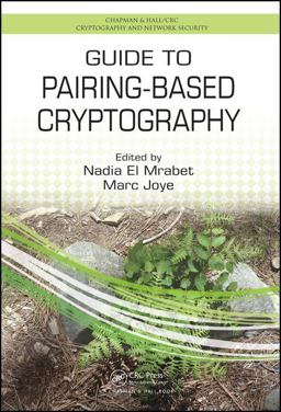 Guide to Pairing-Based Cryptography Guide to Pairing-Based Cryptography