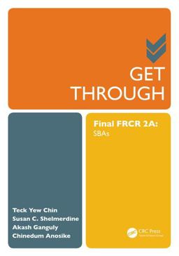 Get Through Final FRCR 2A SBAs  9781498734844 Front Cover
