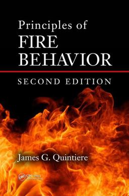 Principles of Fire Behavior 2nd 9781498735629 Front Cover