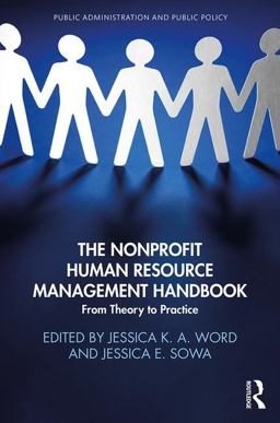 Nonprofit Human Resource Management Handbook From Theory to Practice  9781498738170 Front Cover