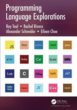 Programming Language Explorations  9781498738460 Front Cover