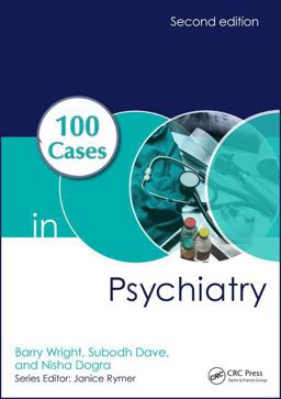 100 Cases in Psychiatry 2nd 9781498747745 Front Cover