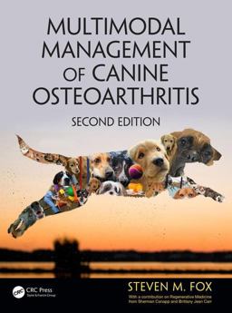 Multimodal Management of Canine Osteoarthritis 2nd 9781498749350 Front Cover