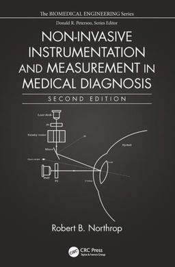Non-Invasive Instrumentation and Measurement in Medical Diagnosis 2nd 9781498749909 Front Cover