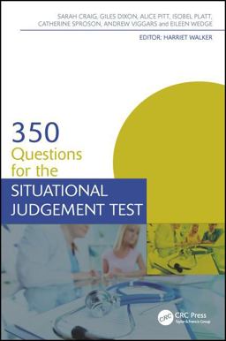 350 Questions for the Situational Judgement Test  9781498752886 Front Cover