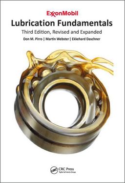 Lubrication Fundamentals, Revised and Expanded 3rd 9781498752909 Front Cover