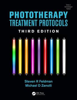 Phototherapy Treatment Protocols 3rd 9781498754620 Front Cover