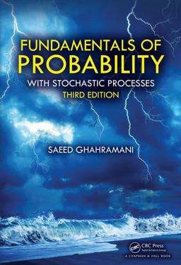 Fundamentals of Probability With Stochastic Processes, Third Edition 3rd 9781498755016 Front Cover