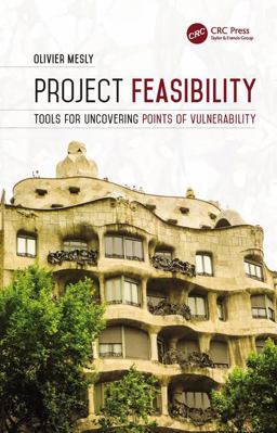 Project Feasibility Tools for Uncovering Points of Vulnerability  9781498757911 Front Cover