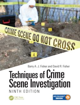 Techniques of Crime Scene Investigation 9th 9781498758130 Front Cover