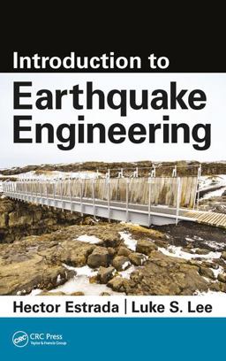 Introduction to Earthquake Engineering  9781498758260 Front Cover