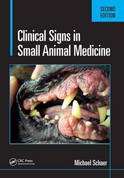 Clinical Signs in Small Animal Medicine 2nd 9781498766845 Front Cover