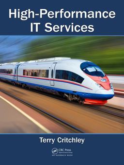 High-Performance IT Services  9781498769198 Front Cover