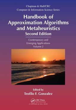 Handbook of Approximation Algorithms and Metaheuristics Second Edition 2nd 9781498769990 Front Cover