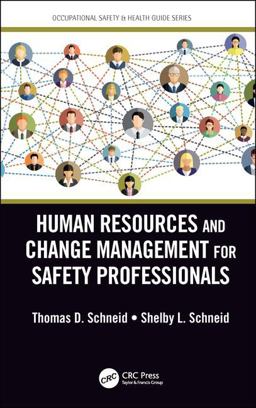 Human Resources and Change Management for Safety Professionals  9781498770255 Front Cover