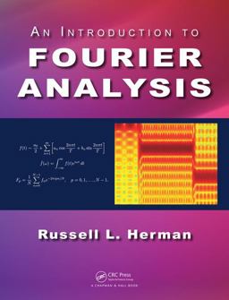 Introduction to Fourier Analysis  9781498773706 Front Cover