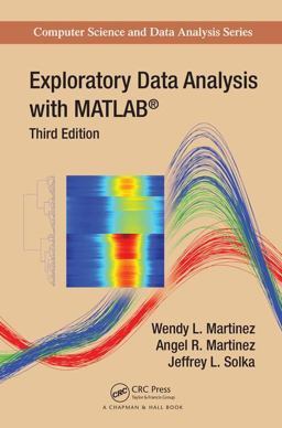 Exploratory Data Analysis with MATLAB 3rd 9781498776066 Front Cover
