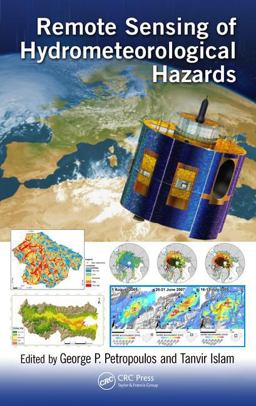 Remote Sensing of Hydrometeorological Hazards Remote Sensing of Hydrometeorological Hazards