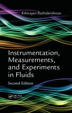 Instrumentation, Measurements, and Experiments in Fluids, Second Edition 2nd 9781498784856 Front Cover