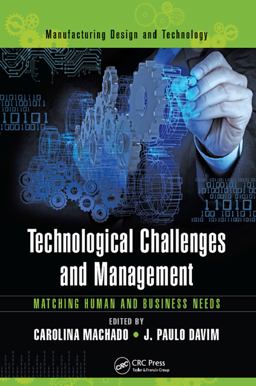 Technological Challenges and Management Technological Challenges and Management